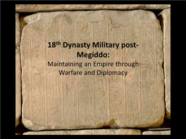 18Th Dynasty Military Post- Megiddo