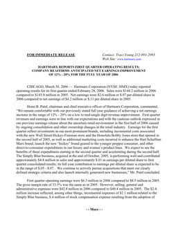 Hartmarx Corporation (NYSE: HMX) Today Reported Operating Results for Its First Quarter Ended February 28, 2006