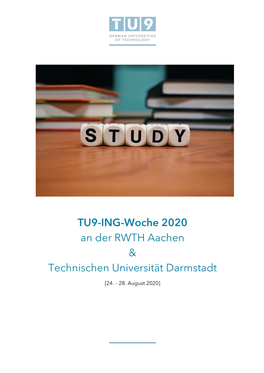 TU9-ING-Woche 2020 an Der RWTH Aachen & Technischen Universität