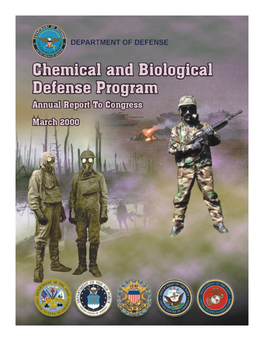 Chemical and Biological Defense Program Annual Report to Congress, March 2000