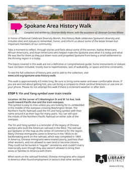 Spokane Area History Walk Compiled and Written by Librarian Molly Moore, with the Assistance of Librarian Corinne Wilson