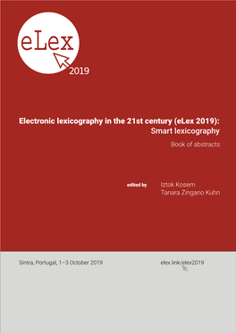 Elex 2019): Smart Lexicography Book of Abstracts