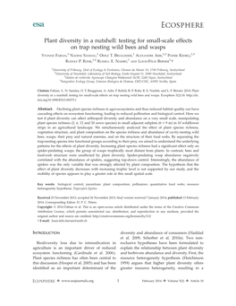 Plant Diversity in a Nutshell: Testing for Small-Scale Effects on Trap Nesting Wild Bees and Wasps 1 1 1 1,2 1,3 YVONNE FABIAN, NADINE SANDAU, ODILE T