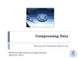 Algorithmics :: Compressing Data