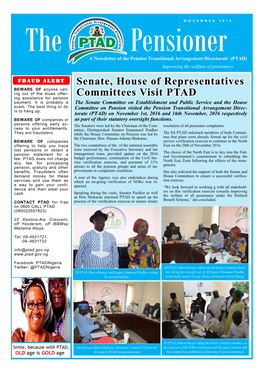 Senate, House of Representatives Committees Visit PTAD