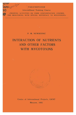 Interaction of Nutrients and Other Factors with Mycotoxins