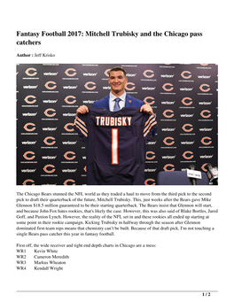 Fantasy Football 2017: Mitchell Trubisky and the Chicago Pass Catchers