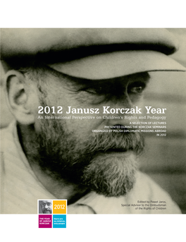 2012 Janusz Korczak Year