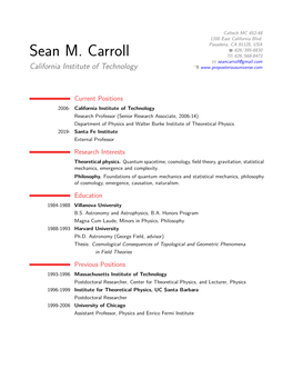 Sean M. Carroll U 626/568-8473 B Seancarroll@Gmail.Com California Institute of Technology Í