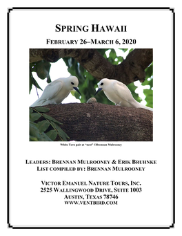 Spring Hawaii February 26–March 6, 2020