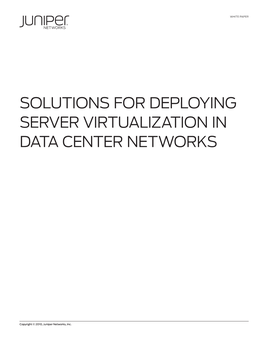 Solutions for Deploying Server Virtualization in Data Center Networks