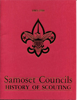 History of Scouting Dedication