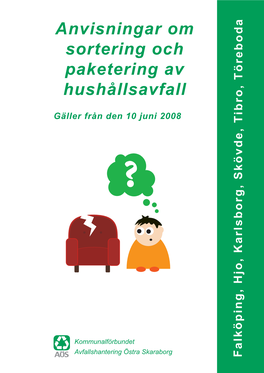 Anvisningar Om Sortering Och Paketering Av Hushållsavfall