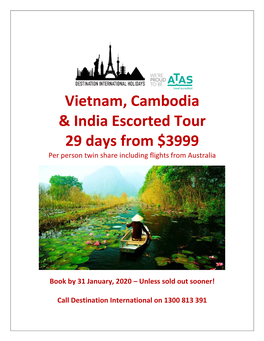 Vietnam, Cambodia & India Escorted Tour 29 Days from $3999