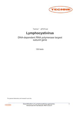 Lymphocystivirus DNA-Dependent RNA Polymerase Largest Subunit Gene