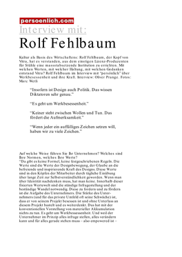 Interview Mit: Rolf Fehlbaum