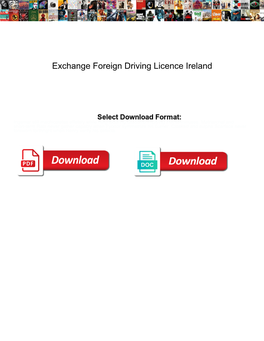 Exchange Foreign Driving Licence Ireland