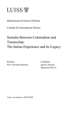 Somalia Between Colonialism and Trusteeship: the Italian Experience and Its Legacy