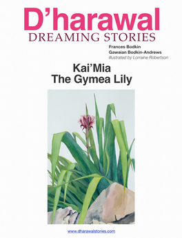 Kai'mia the Gymea Lily DREAMING STORIES