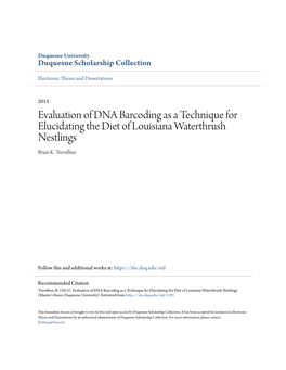 Evaluation of DNA Barcoding As a Technique for Elucidating the Diet of Louisiana Waterthrush Nestlings Brian K