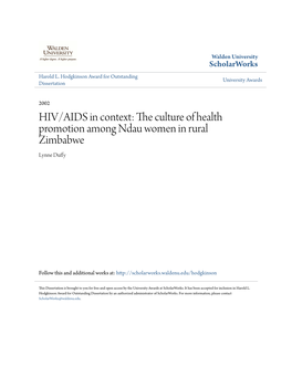 HIV/AIDS in Context: the Culture of Health Promotion Among Ndau Women in Rural Zimbabwe Lynne Duffy