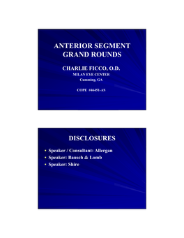 Anterior Segment Grand Rounds