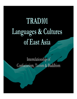 TRAD101 Languages & Cultures of East Asia