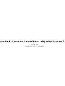 Handbook of Yosemite National Park (1921), Edited by Ansel F. Hall
