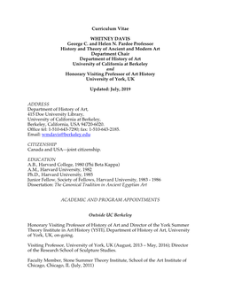 Curriculum Vitae WHITNEY DAVIS George C. and Helen N. Pardee Professor History and Theory of Ancient and Modern Art Department