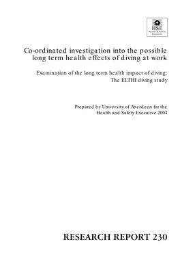 Co-Ordinated Investigation Into the Possible Long Term Health Effects of Diving at Work