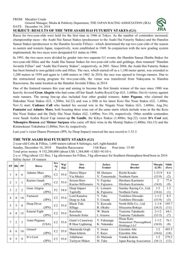 THE 70TH ASAHI HAI FUTURITY STAKES (G1) Races for Two-Year-Olds Were Held for the First Time in 1946 at Tokyo