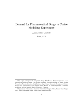 Demand for Pharmaceutical Drugs: a Choice Modelling Experiment∗