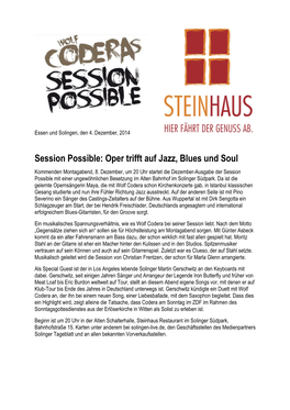 Session Possible: Oper Trifft Auf Jazz, Blues Und Soul Kommenden Montagabend, 8