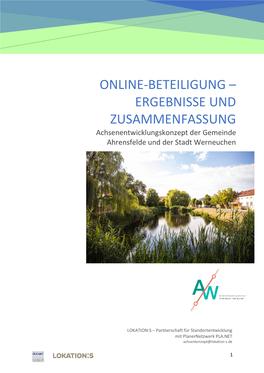 ONLINE-BETEILIGUNG – ERGEBNISSE UND ZUSAMMENFASSUNG Achsenentwicklungskonzept Der Gemeinde Ahrensfelde Und Der Stadt Werneuchen