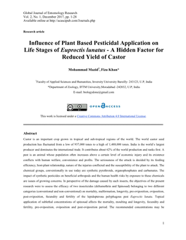 Influence of Plant Based Pesticidal Application on Life S Tages of Euproctis Lunatus - a H Idd En F Actor F Or Reduced Yield of C Astor