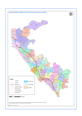 Spatial Distribution of Metal Crusher Units: Kannur Taluk, Kannur District. ®