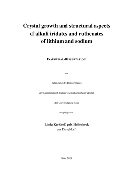 Crystal Growth and Structural Aspects of Alkali Iridates and Ruthenates of Lithium and Sodium