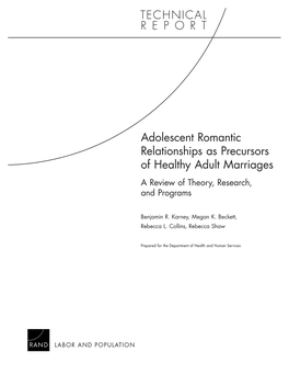 Adolescent Romantic Relationships As Precursors of Healthy Adult Marriages a Review of Theory, Research, and Programs