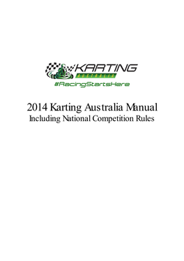 2014 Karting Australia Manual Including National Competition Rules CONTENTS