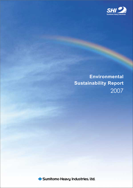 Environmental Sustainability Report 2007 Environmental Sustainability Report 2007
