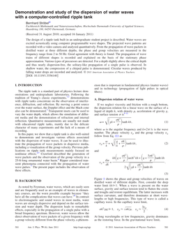 Demonstration and Study of the Dispersion of Water Waves with A