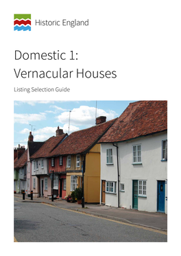 Vernacular Houses Listing Selection Guide Summary