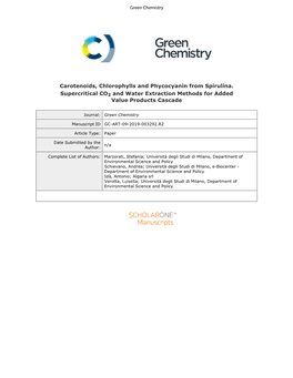 Carotenoids, Chlorophylls and Phycocyanin from Spirulina. Supercritical CO2 and Water Extraction Methods for Added Value Products Cascade