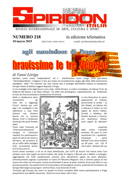 NUMERO 218 in Edizione Telematica 10 Marzo 2015 DIRETTORE: GIORS ONETO E.Mail: Spiridonitalia@Yahoo.Fr