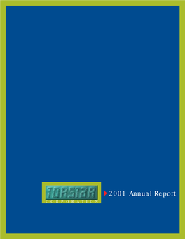 2001 Annual Report CORPORATION Our Year at a Glance