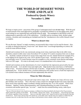 THE WORLD of DESSERT WINES TIME and PLACE Produced by Quady Winery November 1, 2006