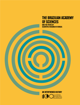 The Brazilian Academy of Sciences and the Paths of Scientific Research in Brazil