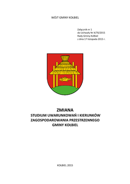 Zmiana Studium Uwarunkowań I Kierunków Zagospodarowania Przestrzennego Gminy Kołbiel