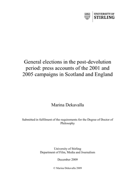 General Elections in the Post-Devolution Period: Press Accounts of the 2001 and 2005 Campaigns in Scotland and England