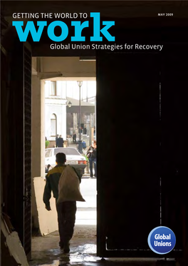 Global Union Strategies for Recovery